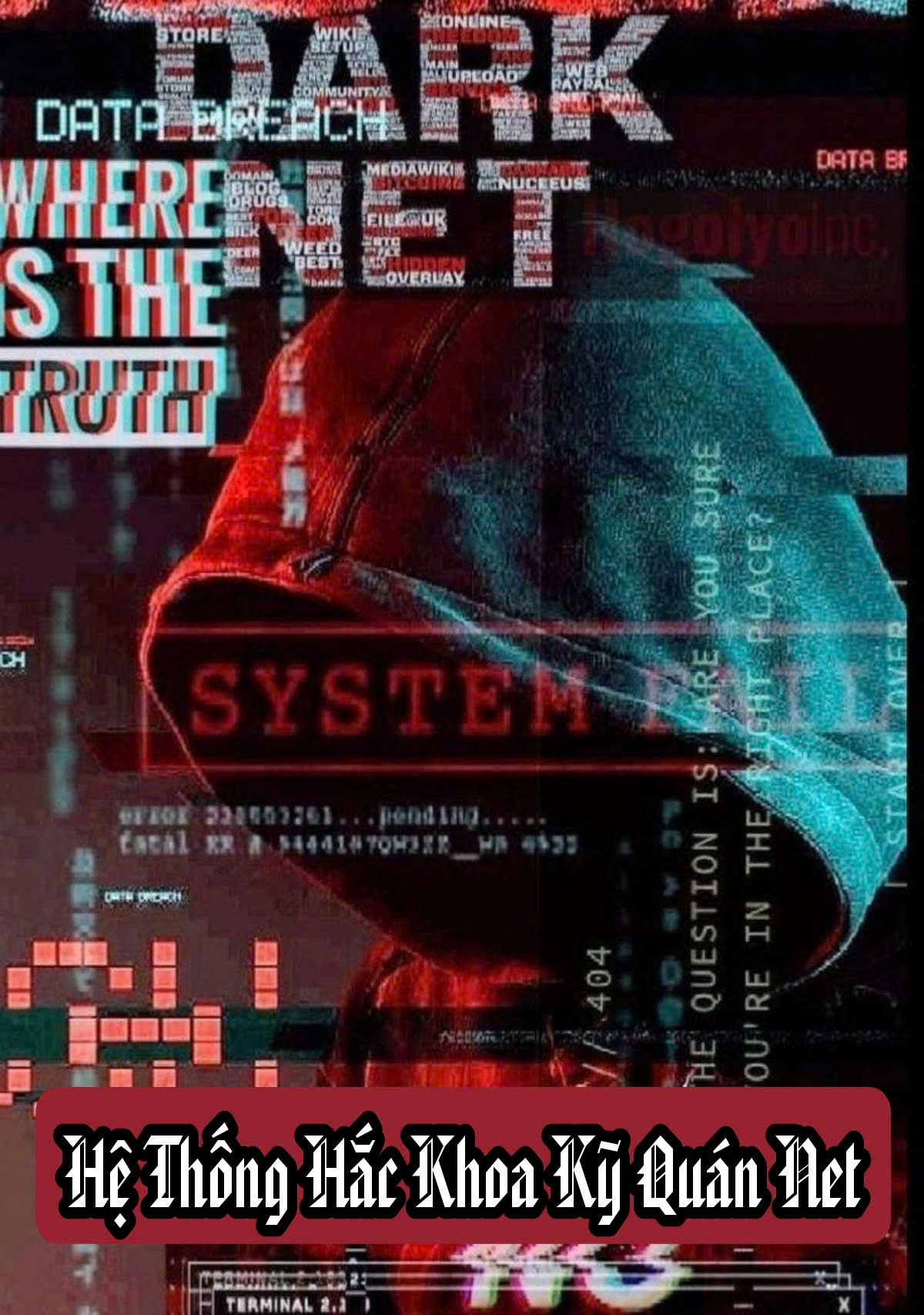 Hệ Thống Hắc Khoa Kỹ Quán NET ( Dịch Full )